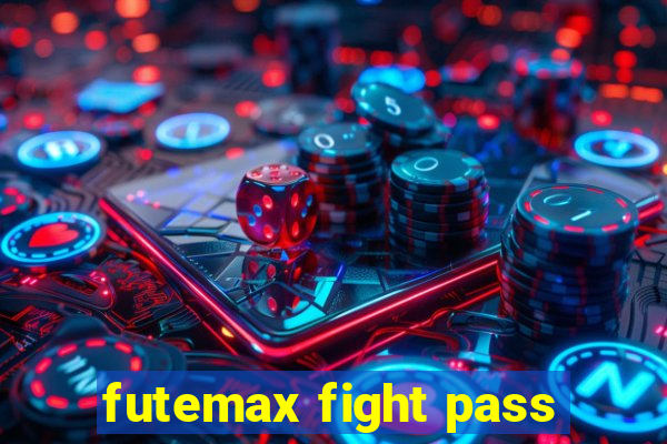 futemax fight pass